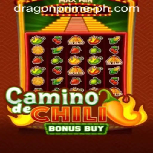 CaminodeChiliBonusBuy: A Comprehensive Guide to the Latest Hit in Dragon Prime Casino