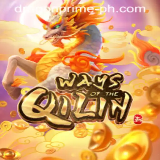 Exploring 'Ways of the Qilin' at Dragon Prime Casino
